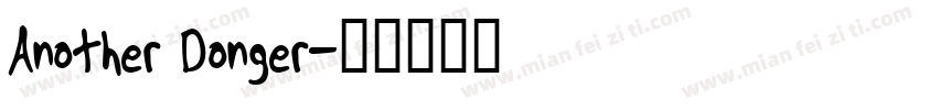Another Donger字体转换
